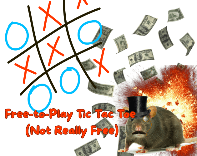 Imagem do jogo Free-to-Play Tic Tac Toe (Not Really Free)